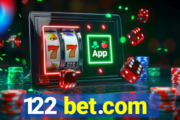 122 bet.com